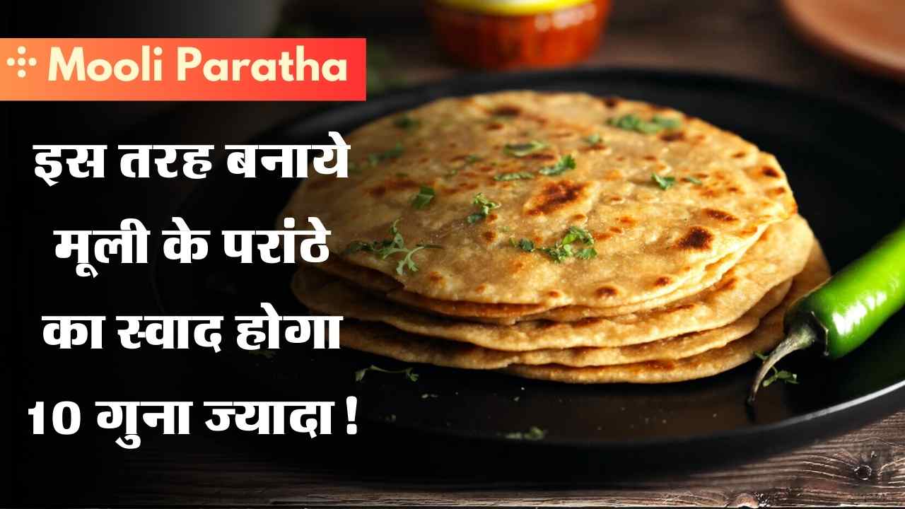 Mooli Paratha