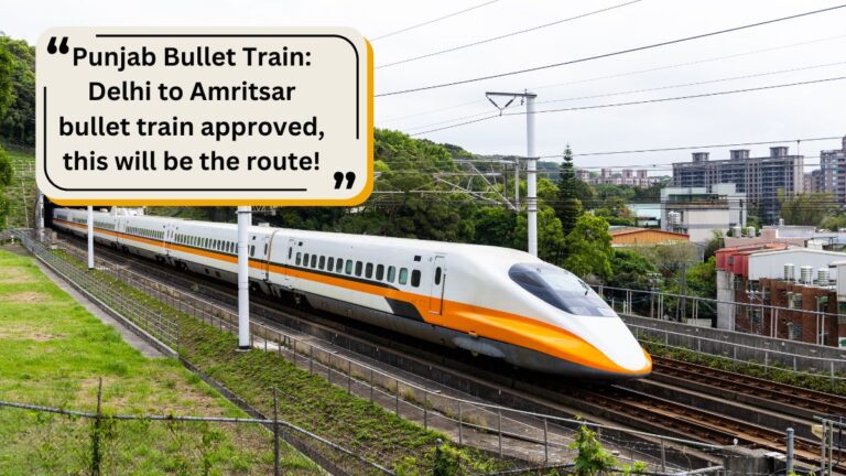 punjab bullet train: delhi to amritsar