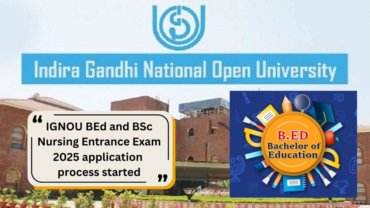 ignou bed and bsc nursing entrance exam 2025