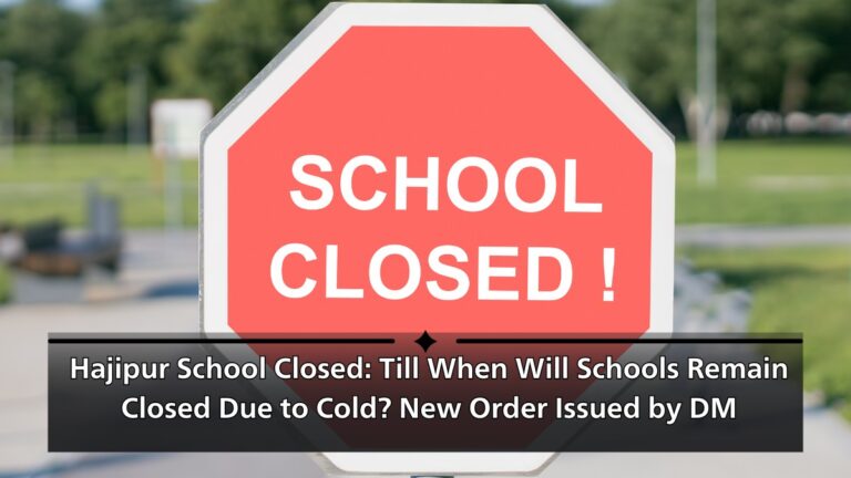 school closed in hazipur