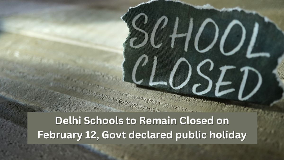 delhi schools closed public holiday 12 feburary