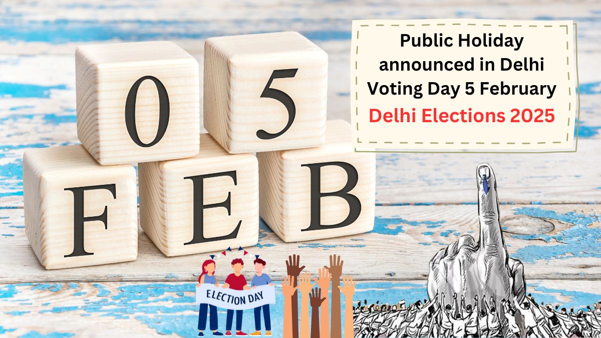 Delhi Closed: Public Holiday announced in Delhi Voting Day 5 February