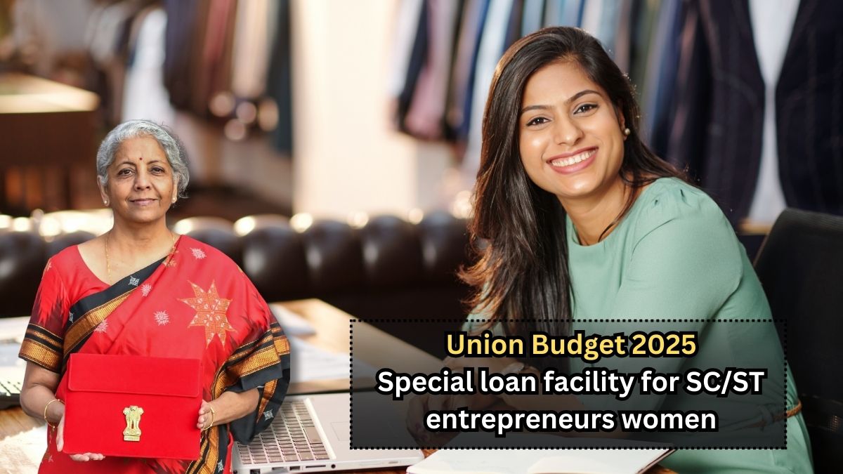 SC/ST entrepreneurs loan: budget 2025